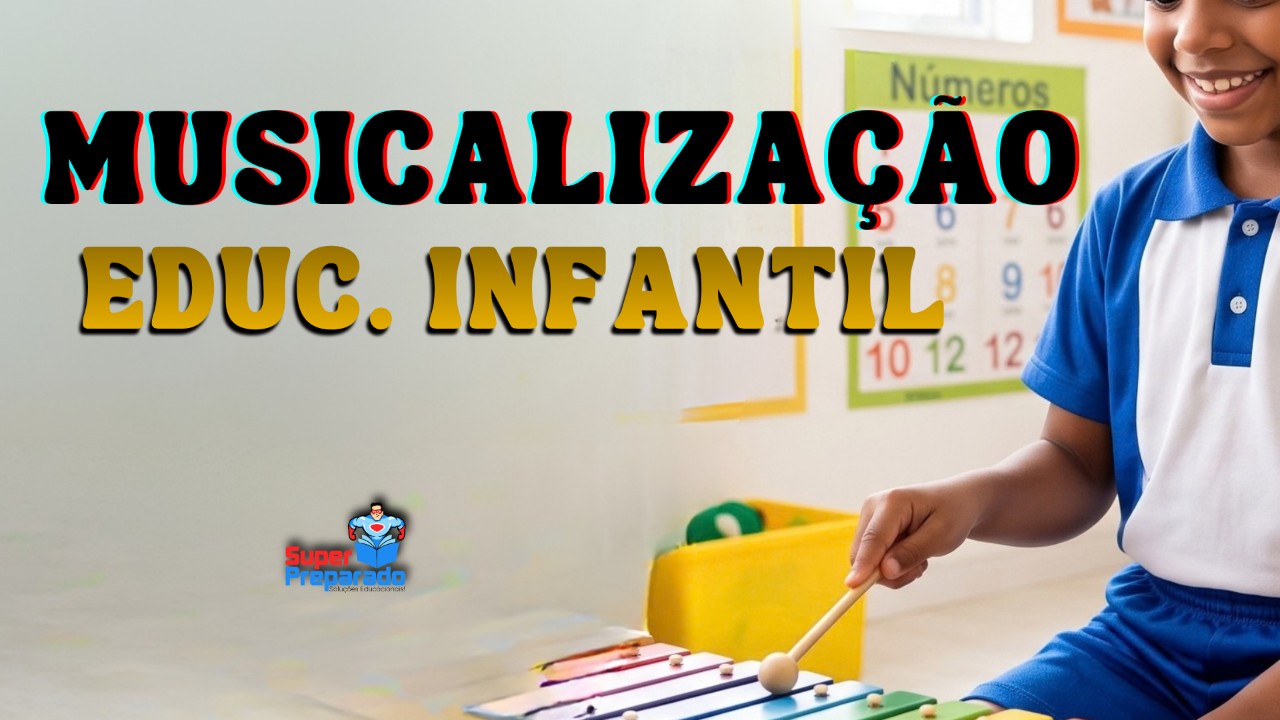 Musicalização na Educação Infantil